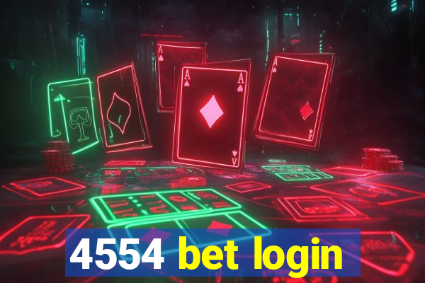 4554 bet login